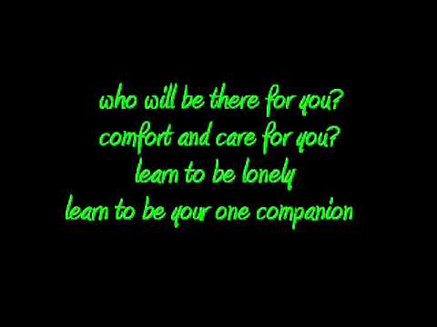 Learn To Be Lonely Lyrics