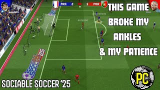 “This Game Broke My Ankles – Sociable Soccer 25 Madness!”