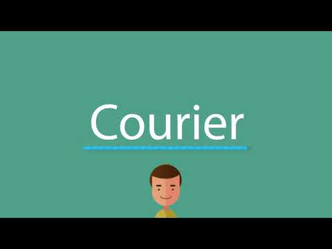 Courier pronunciation