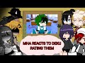 MHA REACTS TO DEKU RATING ROASTING THEM MHA REACTS Yumiiz