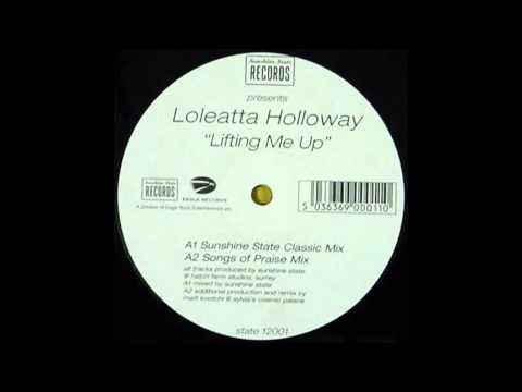 (1998) Loleatta Holloway - Lifting Me Up [Sunshine State Classic Mix]