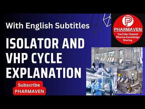 Isolator and VHP cycle explanation, #validation  #isolator ​⁠ #vhp @PHARMAVEN #qualification #gmp