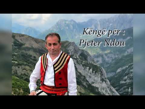 Gjovalin Shani - Kenge per Pjeter Ndou