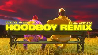 COYOTE JO BASTARD - HOODBOY REMIX FEAT SFERA EBBASTA (LYRICS VIDEO)