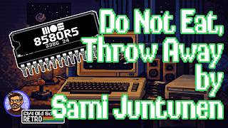 Do Not Eat, Throw Away by Sami Juntunen | C64 SID Tune (Captured on a C64U + OG 8580 SID Chip)