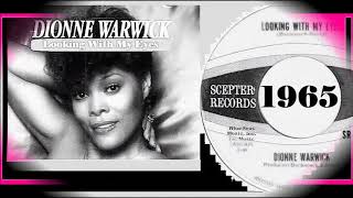 Dionne Warwick - Looking with my eyes