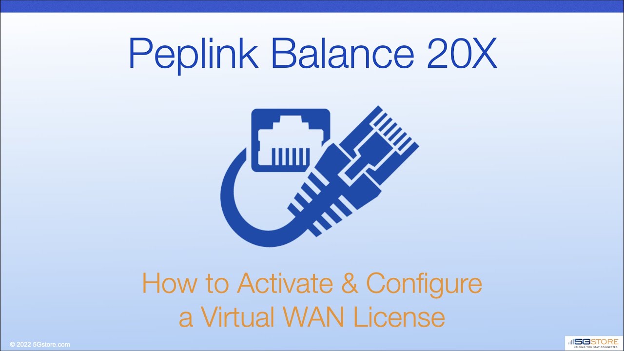 Peplink Balance 20X - How to Configure a Virtual WAN