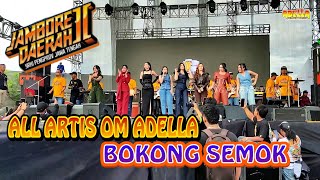 Download lagu BOKONG SEMOK ALL ARTIS OM ADELLA LIVE JAMDA 2 YRKI PENGPROV JATENG KROYA CILACAP mp3 Download lagu BOKONG SEMOK ALL ARTIS OM ADELLA LIVE JAMDA 2 YRKI PENGPROV JATENG KROYA CILACAP mp3