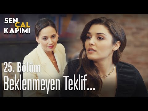 Beklenmeyen teklif... - Sen Çal Kapımı 25. Bölüm