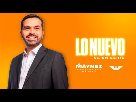 "Presidente Maynez" Canción de Campaña Jorge Álvarez Maynez - Elecciones México 2024