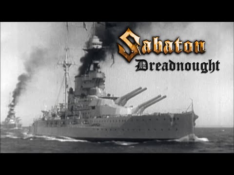 Sabaton - Dreadnought (Music Video)