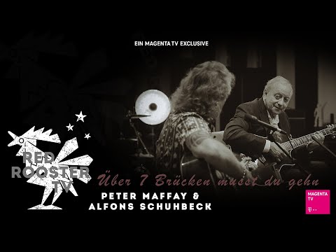 Peter Maffay, Alfons Schuhbeck - Über sieben Brücken musst du gehn | Red Rooster TV