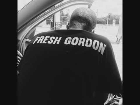 FRESH GORDON FEAT DJ ACOK & ALLANBASS - Fresh Gore (Prod DekaBeat)