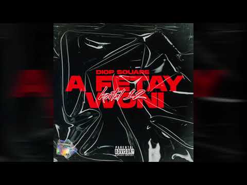 Diop souare - A FÊTAYE WONI (Kortal12)