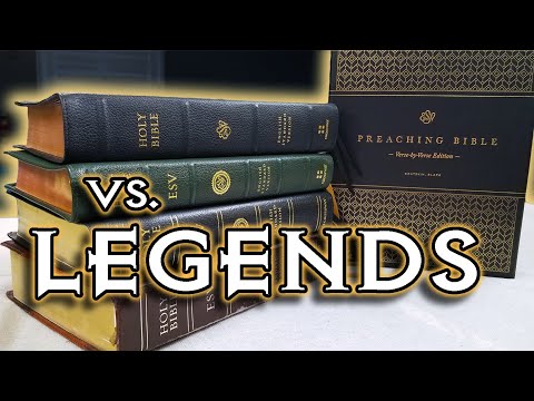 ESV Verse-by-Verse PREACHING BIBLE vs. ESV Legends (LEGO VbV, Legacy & 08 SCR) - Comparison Review