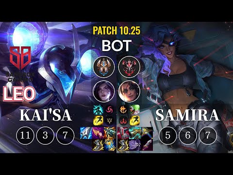 SB Leo Kai'Sa vs Samira Bot - KR Patch 10.25