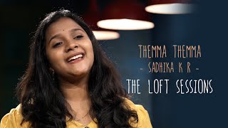 Download lagu Themma Themma | Sadhika KR | The Loft Sessions @wonderwallmedia mp3 Download lagu Themma Themma | Sadhika KR | The Loft Sessions @wonderwallmedia mp3