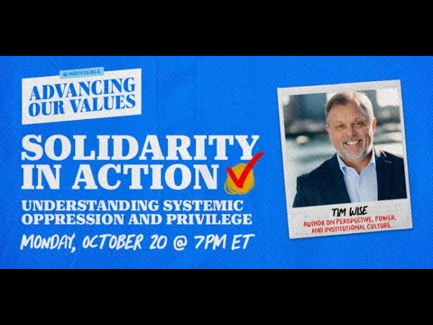 Understanding Systemic Oppression and Privilege with Author, Tim Wise