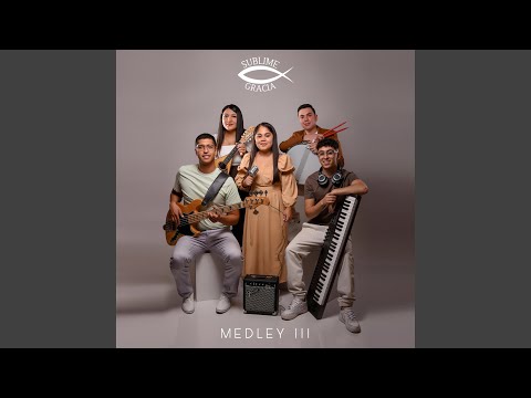 Medley 3: Mas Quiero Sentirte / Yo Quiero Padre Querido / Fortalece Señor