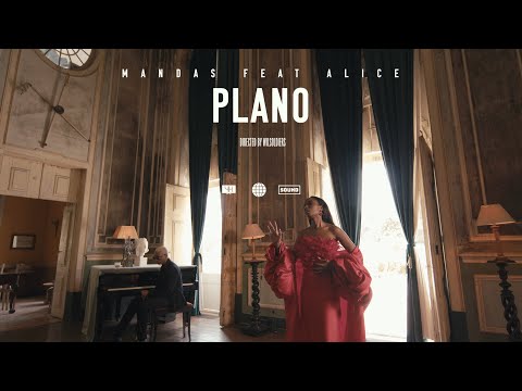 Mandas Feat. Alice - Plano (Official Video)