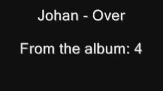 Music video thumbnail preview for Johan - Over by JOHAN