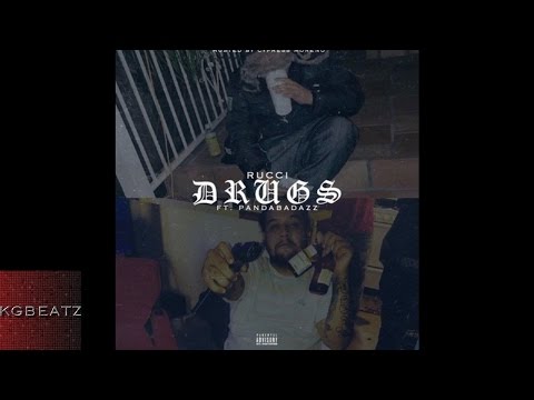 Rucci ft. PandaBadxzz - Drxgs [Prod. By Cypress Moreno] [New 2016]