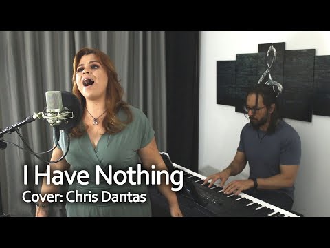 I Have Nothing (Whitney Houston) - Cover: Chris Dantas