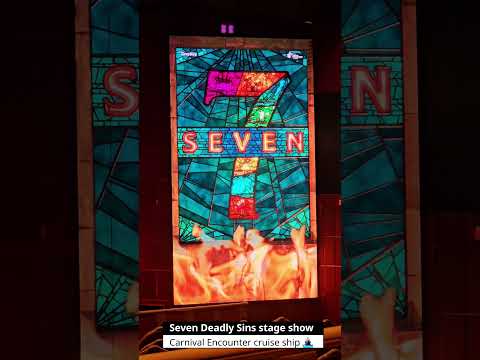 Thumbnail for Seven Deadly Sin stage show: Carnival Encounter cruise ship