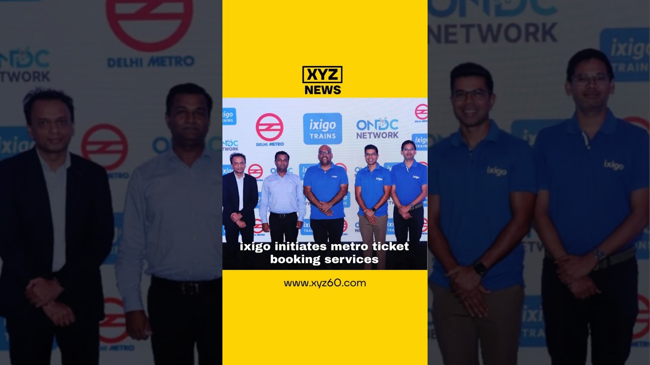 ixigo initiates metro ticket booking services
