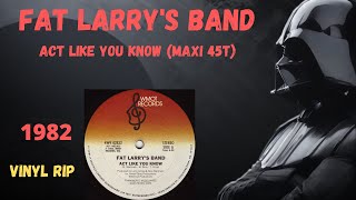Download lagu Fat Larry's Band – Act Like You Know (1982) (Maxi 45T) mp3