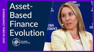 The Evolving Landscape of Asset-Based Finance and Securities Products | Global Conference 2025