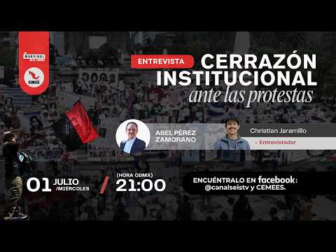 Lo Marginal En El Centro | Cerrazón institucional ante las protestas