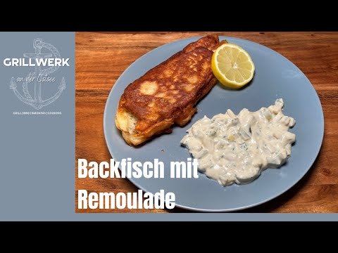 Backfisch mit Remoulade – Einfaches Rezept für knusprigen Fischgenuss