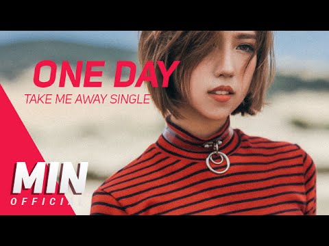 MIN - NẾU NHƯ MỘT NGÀY (ONE DAY feat. Rhymastic) OFFICIAL AUDIO
