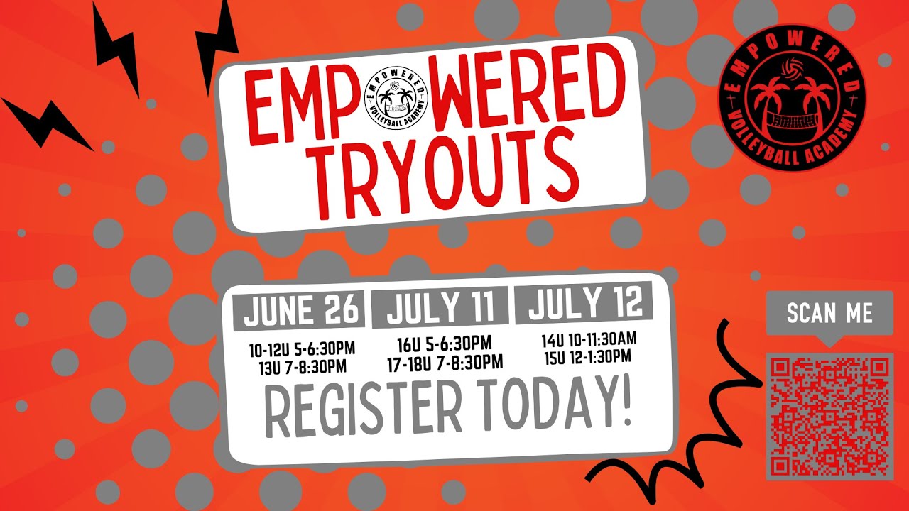 Empowered Volleyball Academy Tryouts start June 26th!