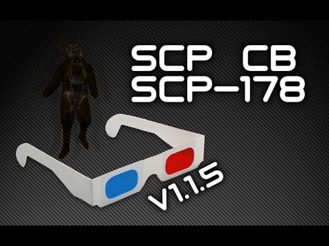 SCP CB v1.1.5 | SCP-178 TERROR!
