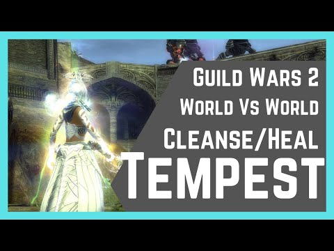 Guild Wars 2 - Guide to Cleanse Heal Tempest for WvW