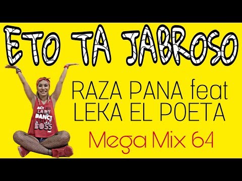 ETO TA JABROSO - RAZA PANA | MEGAMIX 64 | MICHELLE VO | ZUMBA FITNESS | Dance Workout