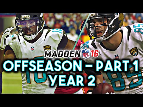 Madden 16 Jaguars Connected Franchise Year 2 - Offseason Part 1/2 (Free Agency/Scouting) Ep.40