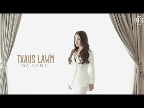 Txaus Lawm - da vang (karaoke)