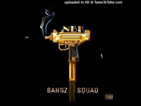 BangzSquad - NBK[Nijery Be Ka](GAF Diss)