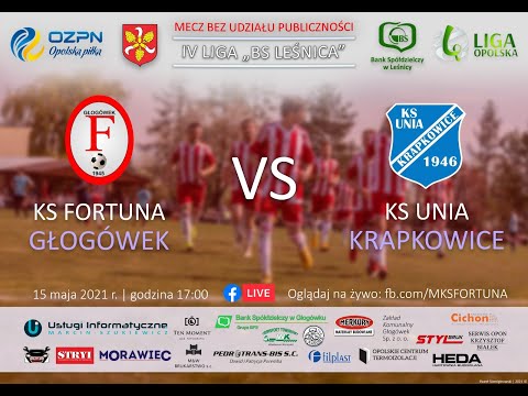 KS Fortuna Głogówek 🆚 KS Unia Krapkowice - mecz1