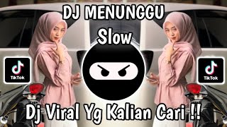 Download lagu DJ SEKIAN LAMA AKU MENUNGGU UNTUK KEDATANGANMU | MENUNGGU - RHOMA IRAMA REMIX SLOW VIRAL TIKTOK 2026 mp3