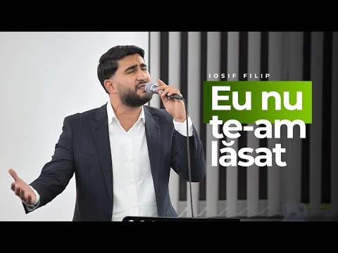 Iosif Filip - EU NU TE-AM LASAT (Live Audio Session)