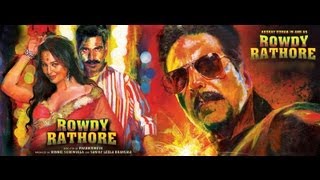 Rowdy Rathore (2012) Video
