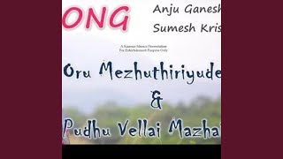 A medley of Oru Mezhuthiriyude & Puthu Vellai Mazhai (feat. Sumesh Krishna)