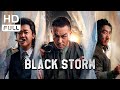 Black Storm Action Crime Gangster New 2025 Movie Full HD ENG SUB