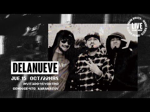 INFAMES Music Live · Delanueve