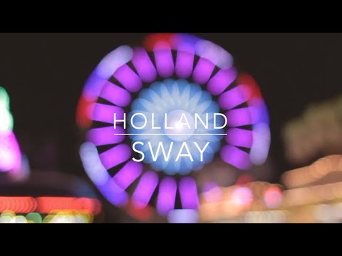Holland – Sway