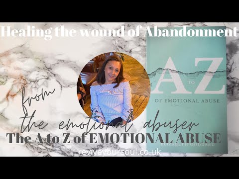 The Abandonment Wound | Healing from Emotional Abuse | Narcissistic Abuse